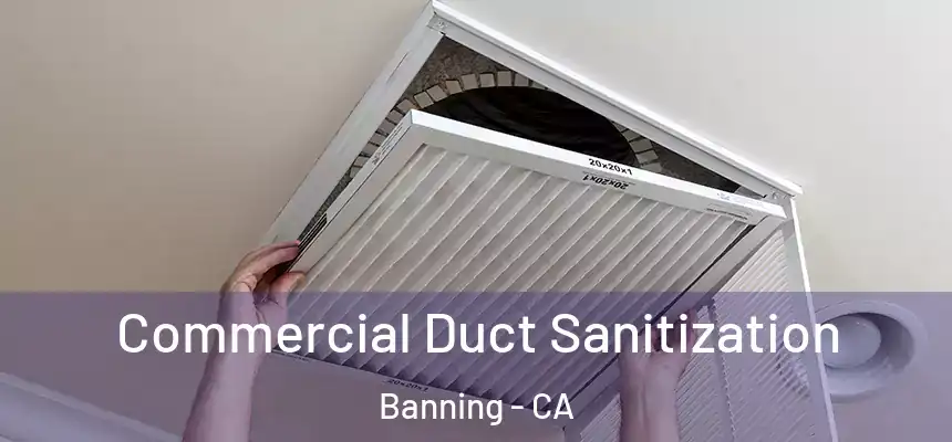 Commercial Duct Sanitization Banning - CA